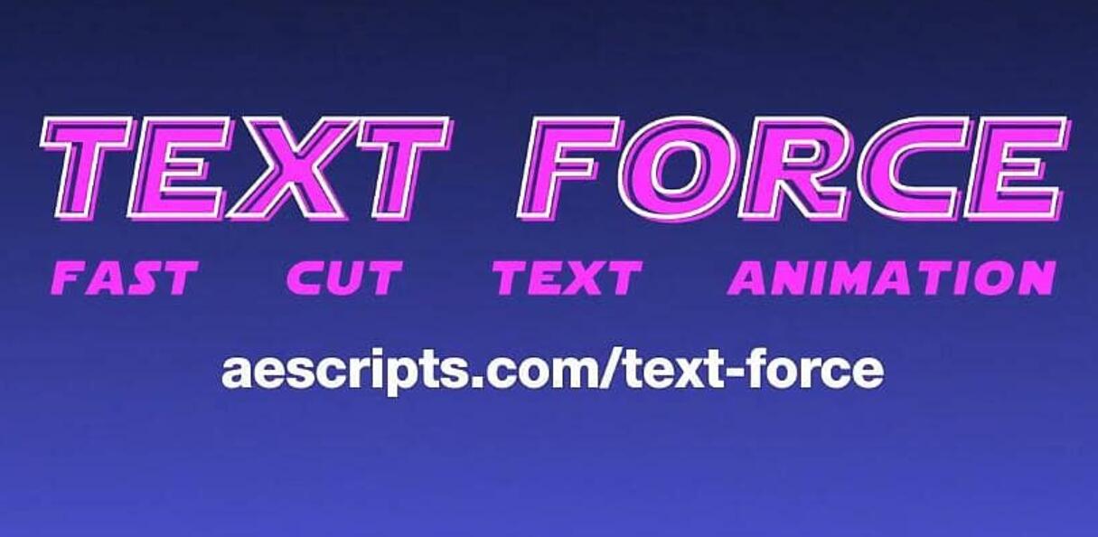 Aescripts Text Force v1.1.3 免费版(含教程)