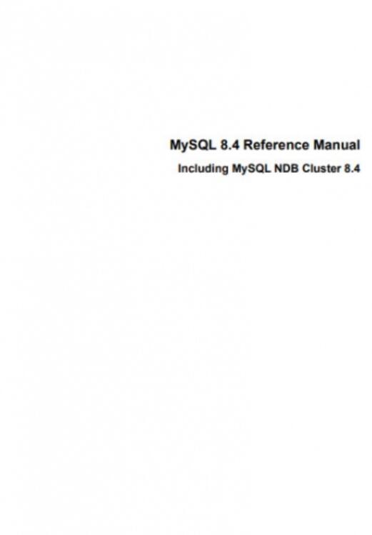 MySQL8.4中文手册 官方中英文PDF版